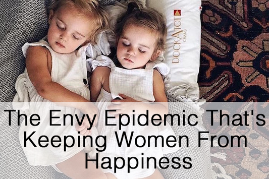 The Envy Epidemic That's Keeping Women From Happiness