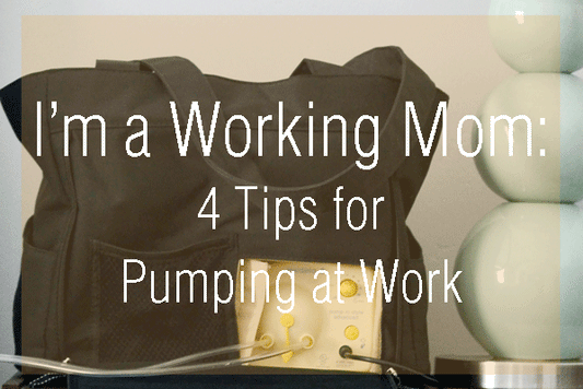 I'm a Working Mom: 4 Tips for Pumping at Work