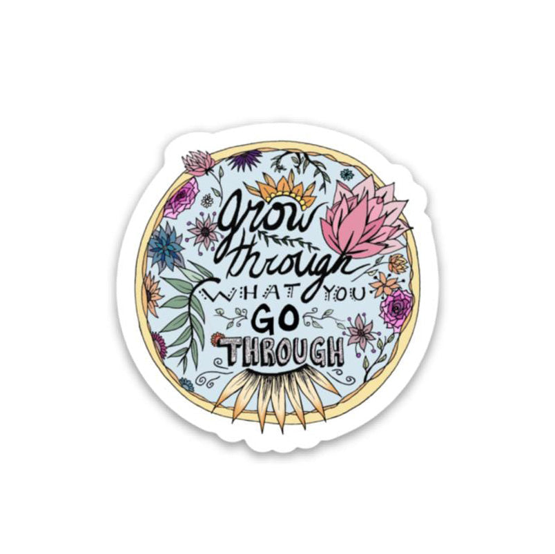 Big Moods Grow Through What You Go Through Sticker - Blue with Floral